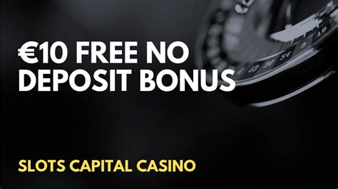 slots capital casino no deposit bonus
